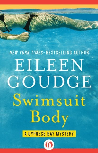Eileen Goudge - Swimsuit Body, E-bok
