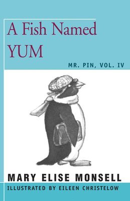 Mary Elise Monsell - Fish Named Yum, Häftad. Tillgänglighet: Lägg i varukorg