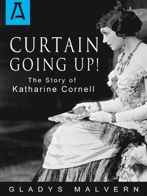 Gladys Malvern - Curtain Going Up!, Häftad. Tillgänglighet: Lägg i varukorg