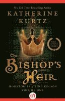 Katherine Kurtz - Bishop's Heir, E-bok