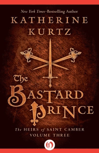 Katherine Kurtz - Bastard Prince, E-bok