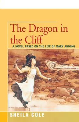 Sheila Cole - Dragon in the Cliff, Häftad. Tillgänglighet: Lägg i varukorg
