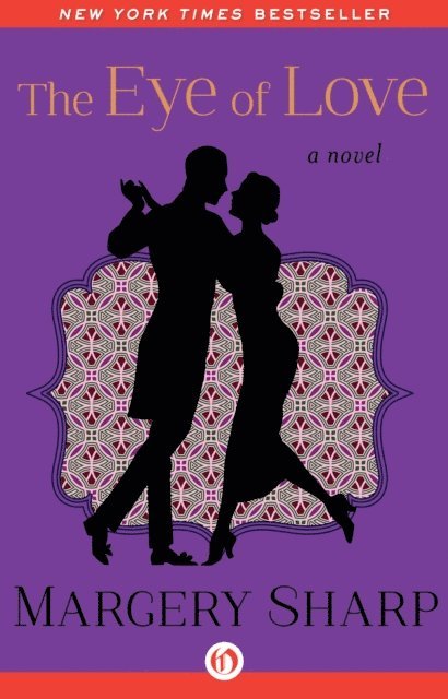 Margery Sharp - Eye of Love, E-bok