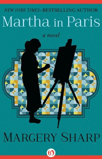 Margery Sharp - Martha in Paris, E-bok