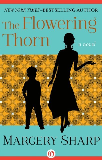 Margery Sharp - Flowering Thorn, E-bok