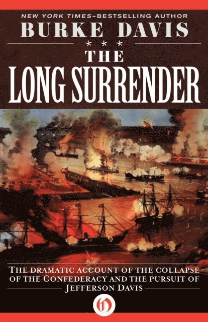 Burke Davis - Long Surrender, E-bok