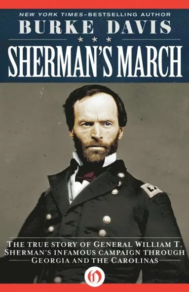 Burke Davis - Sherman's March, E-bok