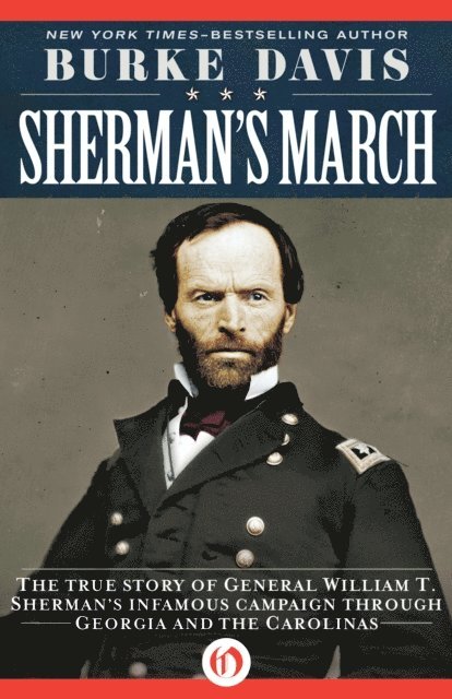 Burke Davis - Sherman's March, E-bok
