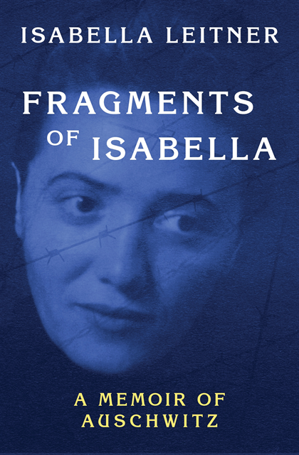 Isabella Leitner - Fragments of Isabella, E-bok. Tillgänglighet: Lägg i varukorg