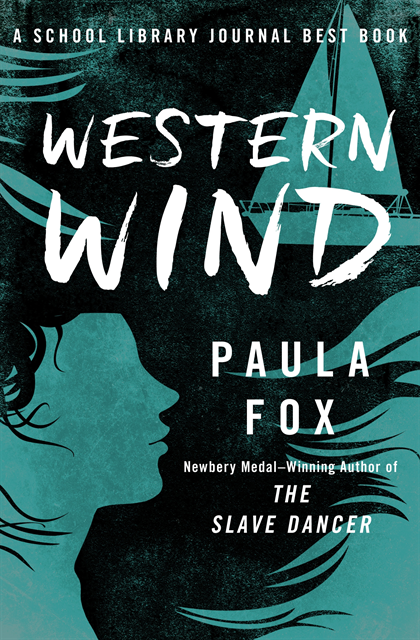 Paula Fox - Western Wind, E-bok