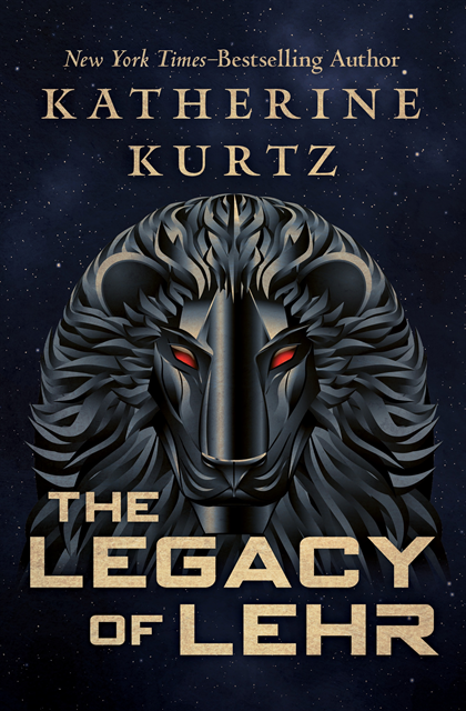 Katherine Kurtz - Legacy of Lehr, E-bok