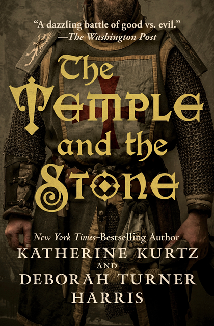 Deborah Turner Harris, Katherine Kurtz - Temple and the Stone, E-bok