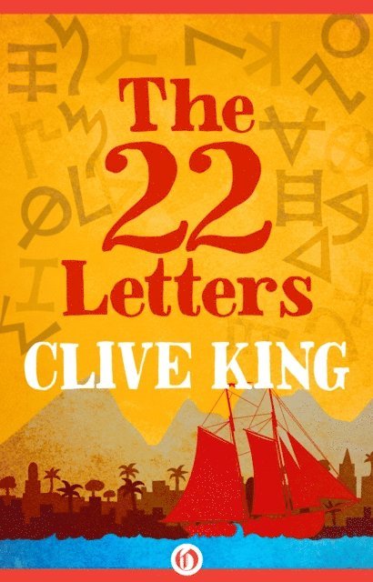 Clive King - 22 Letters, E-bok