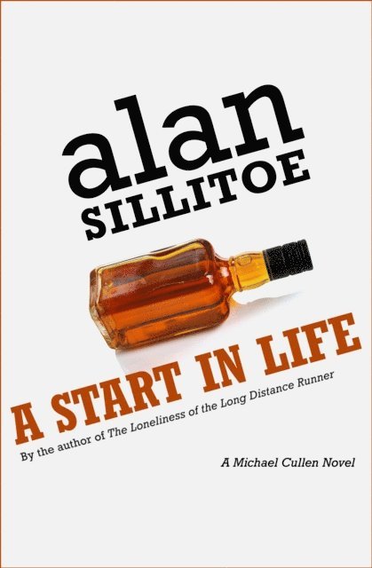 Alan Sillitoe - Start in Life, E-bok