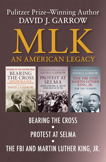 David J. Garrow - MLK: An American Legacy, E-bok