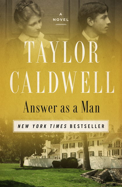 Taylor Caldwell - Answer as a Man, E-bok