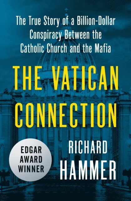 Richard Hammer - Vatican Connection, E-bok