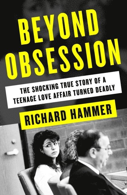 Richard Hammer - Beyond Obsession, E-bok