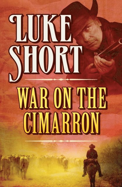 Luke Short - War on the Cimarron, E-bok