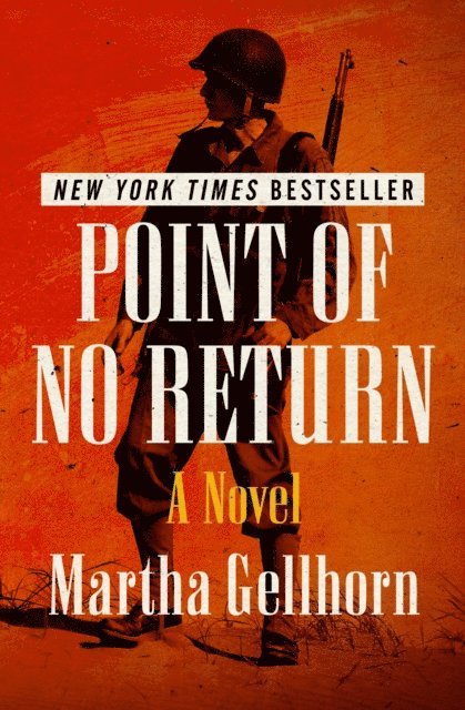 Martha Gellhorn - Point of No Return, E-bok