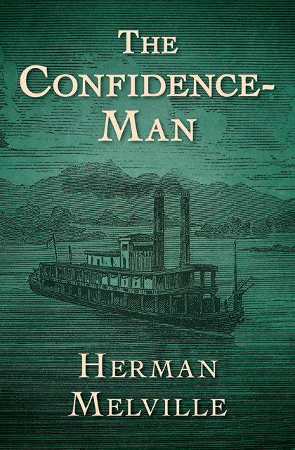 Herman Melville - Confidence-Man, E-bok