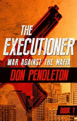 War Against the Mafia av Don Pendleton