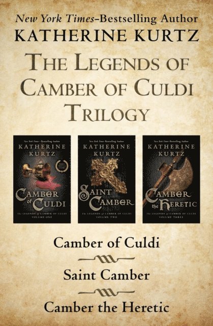 Katherine Kurtz - Legends of Camber of Culdi Trilogy, E-bok