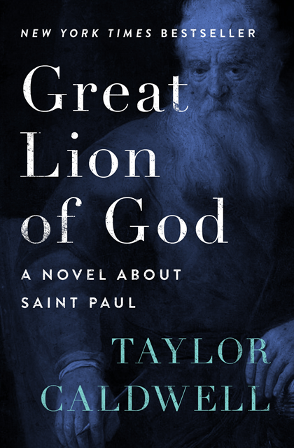 Taylor Caldwell - Great Lion of God, E-bok