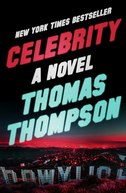 Thomas Thompson - Celebrity, E-bok