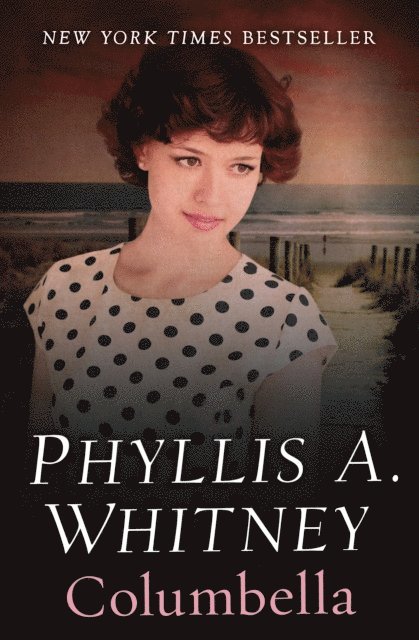 Phyllis A. Whitney - Columbella, E-bok