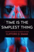 Time Is the Simplest Thing