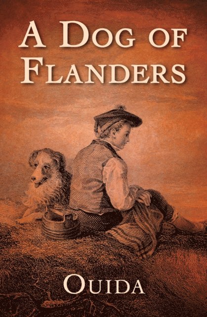 Ouida - Dog of Flanders, E-bok