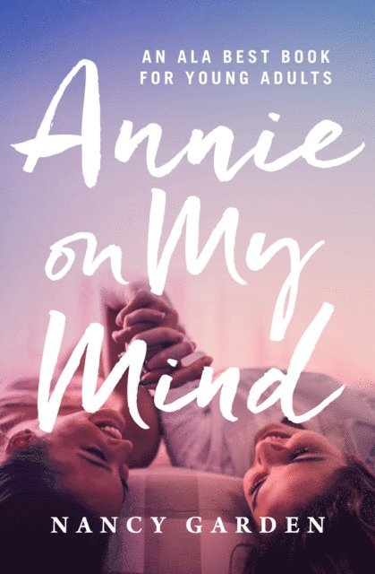 Nancy Garden - Annie on My Mind, E-bok