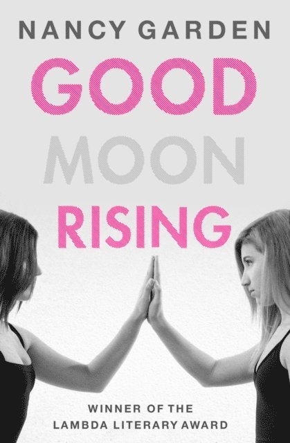 Nancy Garden - Good Moon Rising, E-bok