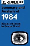 Summary and Analysis of 1984