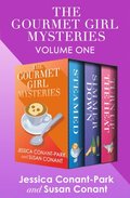 Gourmet Girl Mysteries Volume One
