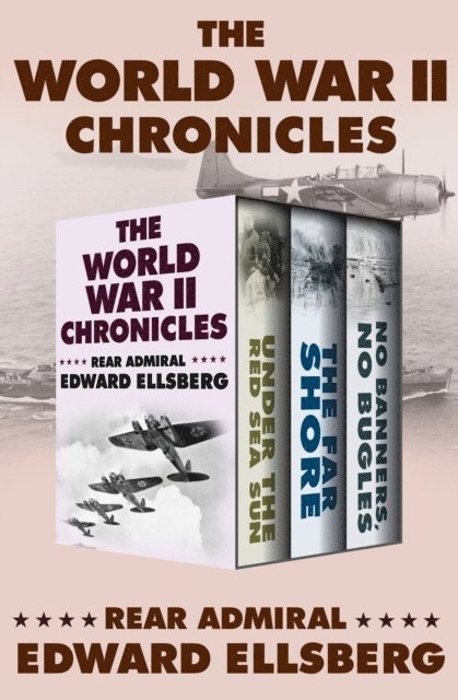 Edward Ellsberg - World War II Chronicles, E-bok. Tillgänglighet: Lägg i varukorg