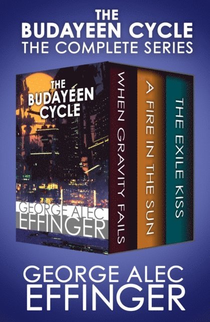 George Alec Effinger - Budayeen Cycle, E-bok