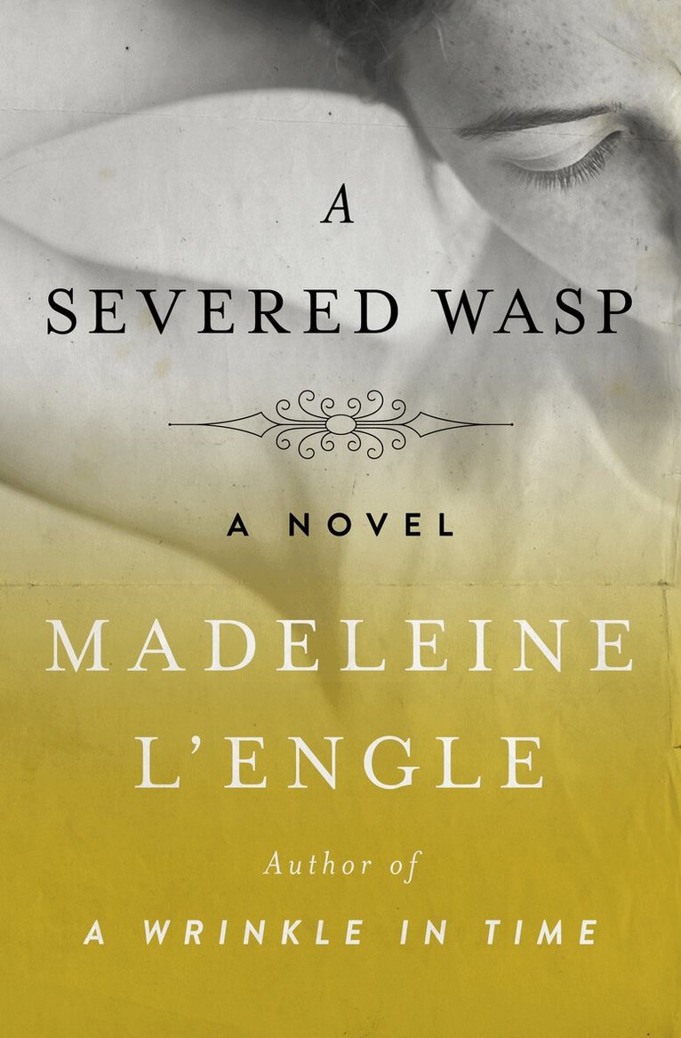 Madeleine L'Engle - Severed Wasp, Häftad