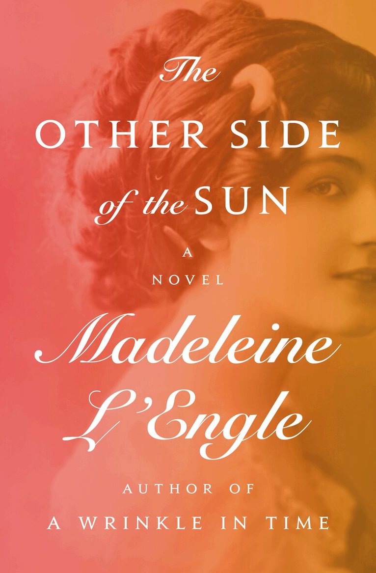 Madeleine L'Engle - Other Side of the Sun, Häftad