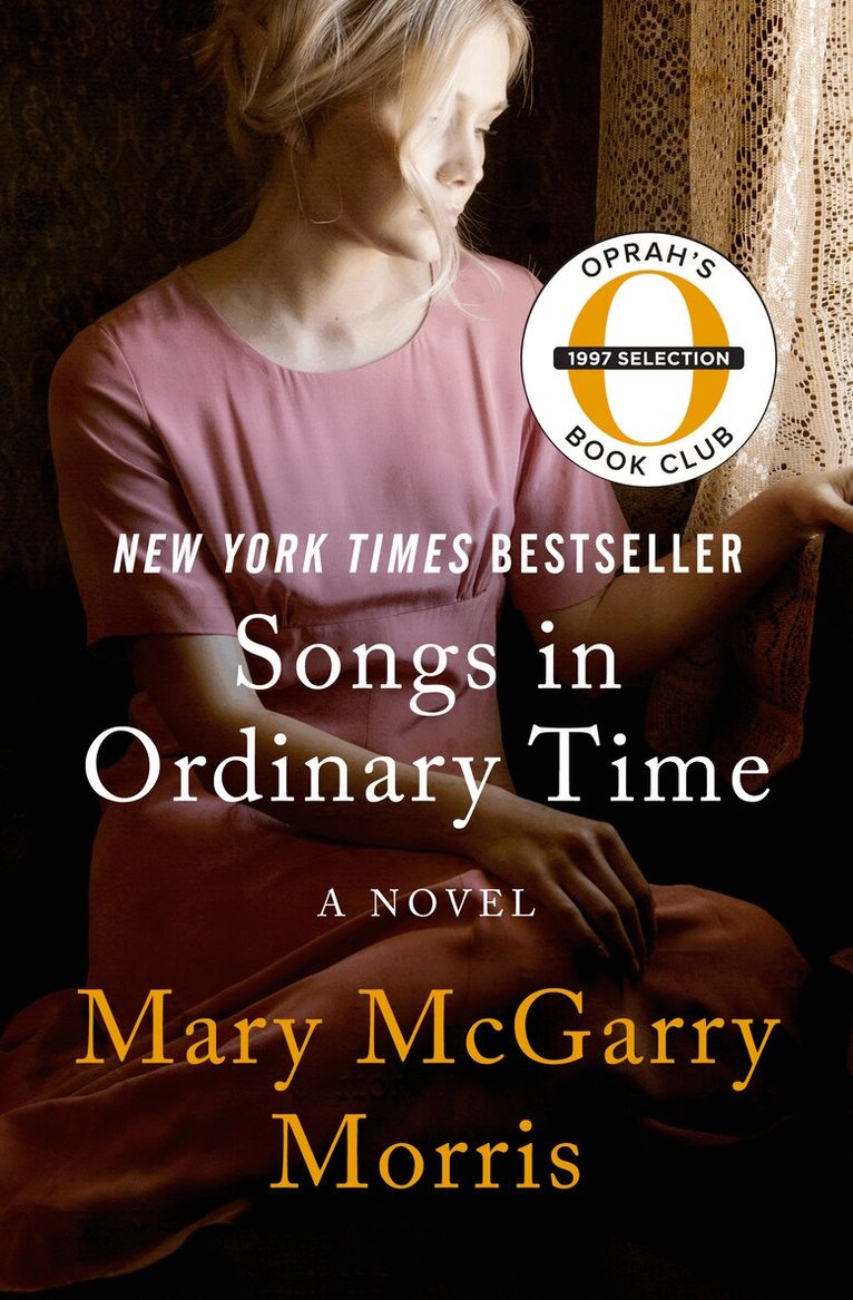 Mary McGarry Morris - Songs in Ordinary Time, Häftad