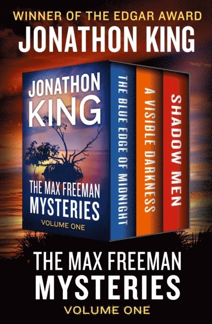 Jonathon King - Max Freeman Mysteries Volume One, E-bok