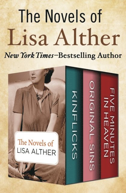 Lisa Alther - Novels of Lisa Alther, E-bok