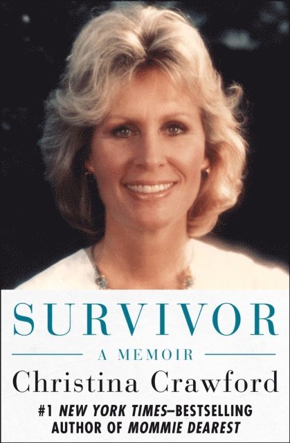 Christina Crawford - Survivor, E-bok