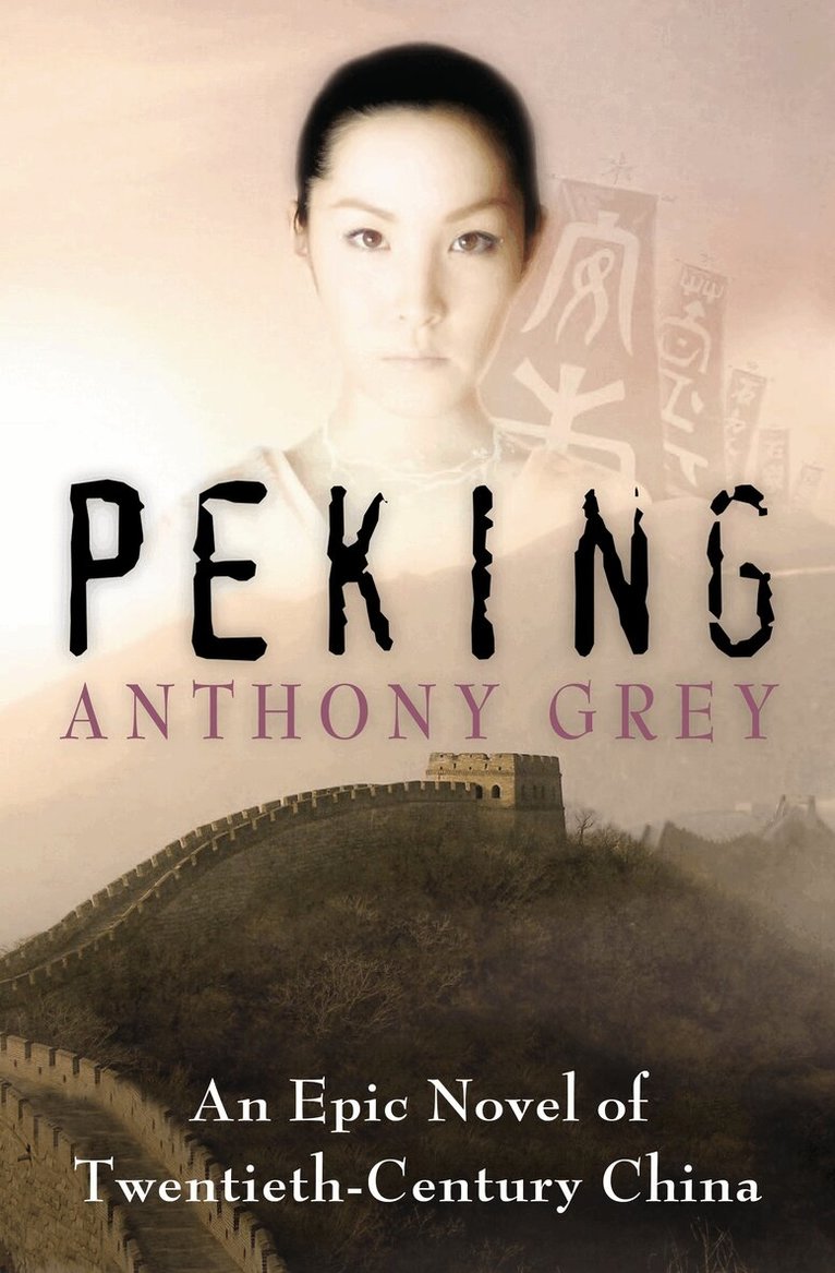Anthony Grey - Peking, Häftad. Tillgänglighet: Lägg i varukorg