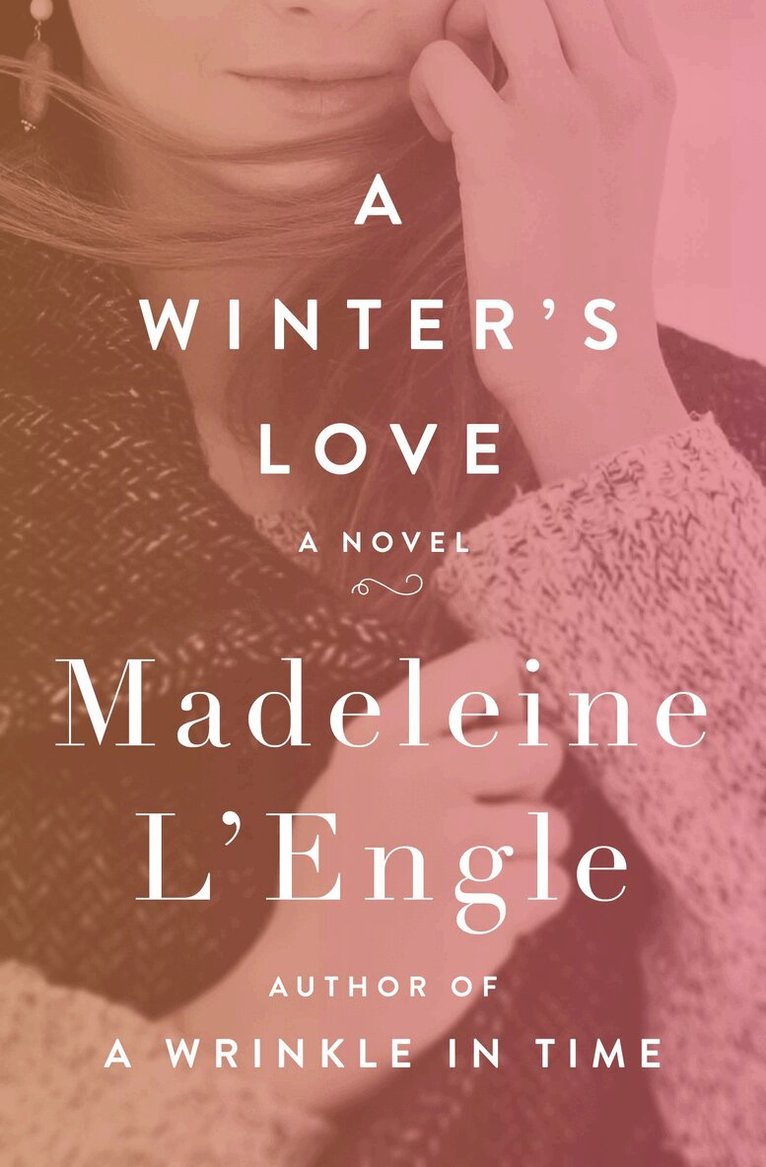 Madeleine L'Engle - Winter's Love, Häftad