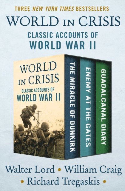 Richard Tregaskis, William J. Craig, Walter Lord - World in Crisis, E-bok