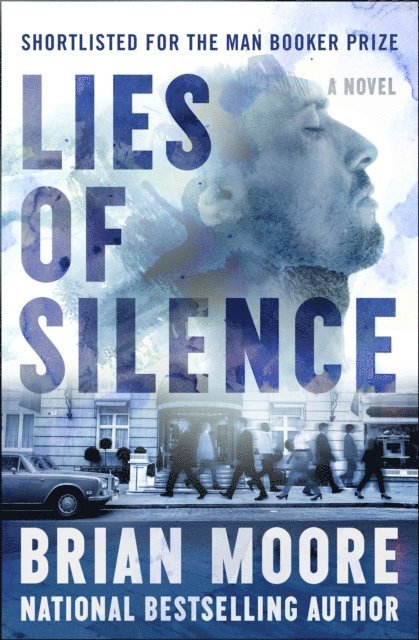 Brian Moore - Lies of Silence, E-bok