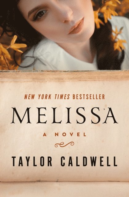 Taylor Caldwell - Melissa, E-bok