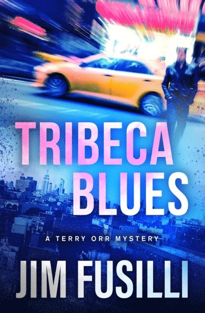 Jim Fusilli - Tribeca Blues, E-bok